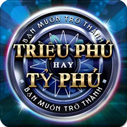 XWorld | Triệu Phú Hay Tỷ Phú - Trieu P