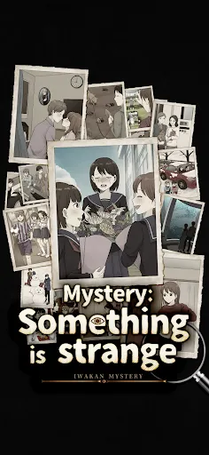 Mystery : Something is strange | Games | XWorld