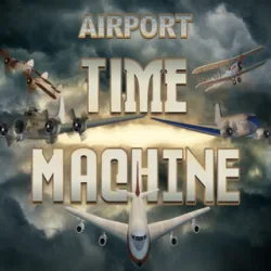 XWorld | Airport Time Machine