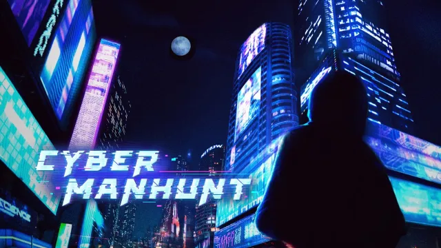Cyber Manhunt | Games | XWorld