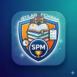 XWorld | ISTILAH SEJARAH SPM