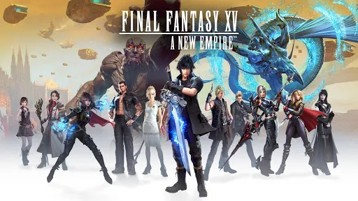 Final Fantasy XV: A New Empire | Games | XWorld