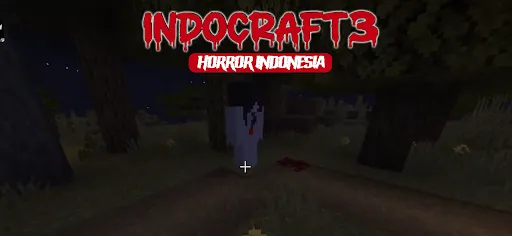 INDOCRAFT 3 : Horror Indonesia | Permainan | XWorld