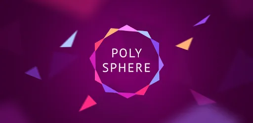 Polysphere: เกมปริศนาศิลปะ | 游戏 | XWorld