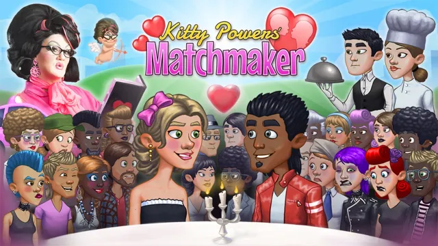 Kitty Powers' Matchmaker | Games | XWorld