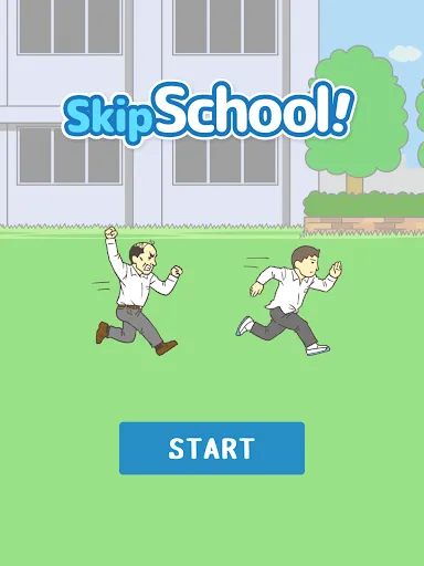 Skip School! - Mudah lari dari | Permainan | XWorld