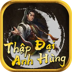 XWorld | Thập Đại Anh Hùng
