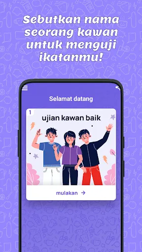 Ujian BFF - Kuiz Untuk Rakan | Permainan | XWorld