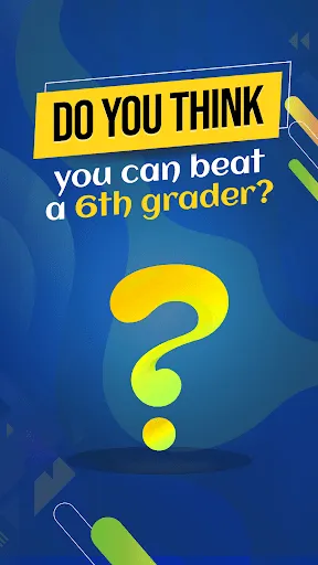 Are U smarter than 6th grader? | Permainan | XWorld