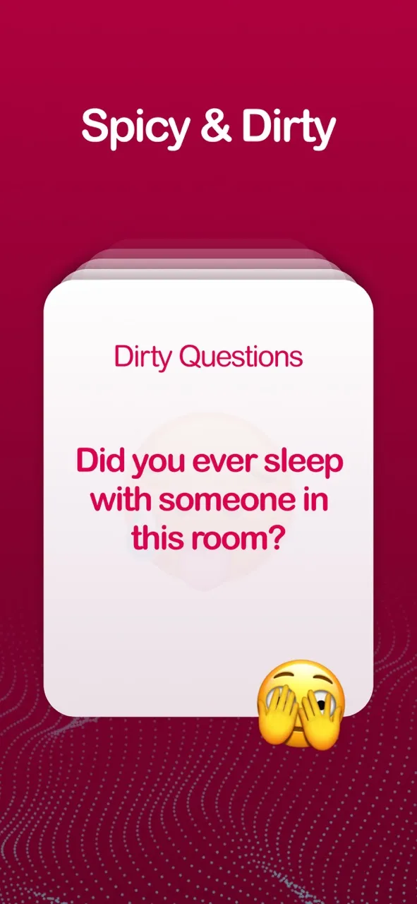 I Have Never Dirty | Games | XWorld