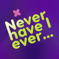 XWorld | Never Have I Ever: Dirty Party