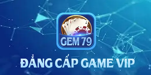 Gem79 : Game Bai Doi Thuong | Games | XWorld