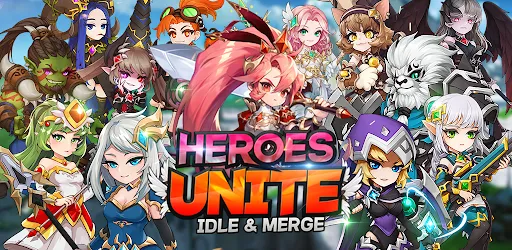 HEROES UNITE : IDLE & MERGE | Games | XWorld