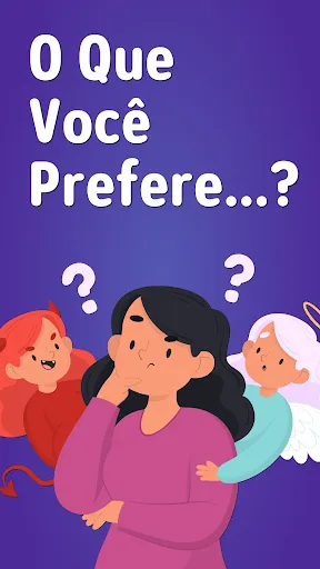 O que você prefere? Charadas | Jogos | XWorld