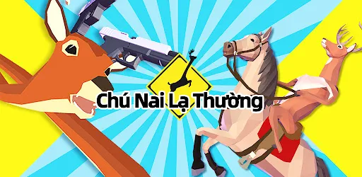 Chú Nai Lạ Thường | Games | XWorld