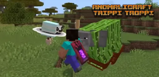 ANOMALICRAFT Trippi Troppi | Permainan | XWorld
