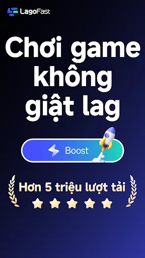 LagoFast Booster: Độ trễ thấp | Games | XWorld