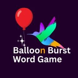 XWorld | Balloon Burst Word