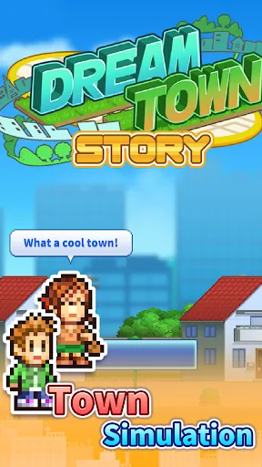 Dream Town Story | Games | XWorld