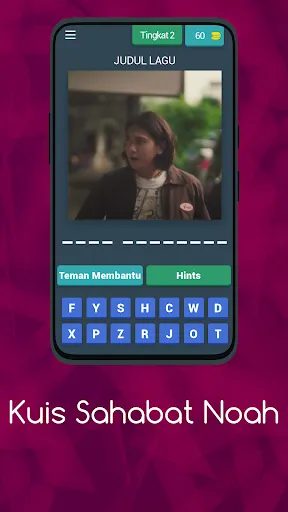 Kuis Sahabat Noah Lagu & Lirik | Permainan | XWorld