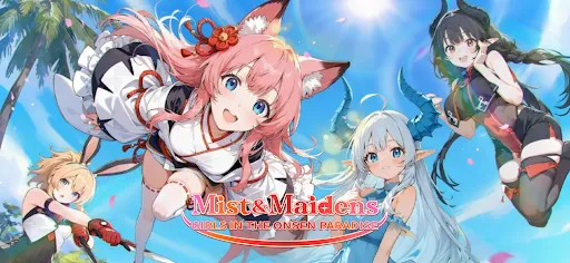 Mist&Maidens | Permainan | XWorld