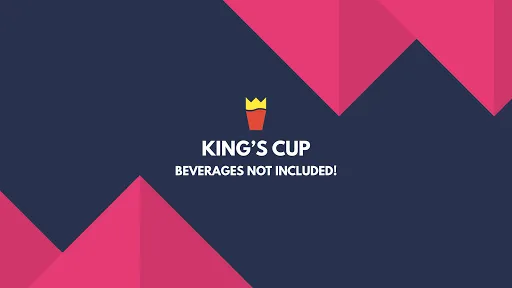 King's Cup - Beverages not Inc | Games | XWorld