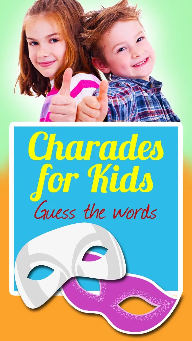 Charades for Kids - Guess the Words for Children | Games | XWorld