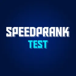 XWorld | SpeedPrank Test