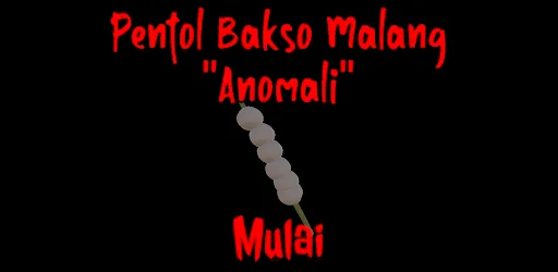 Pentol Bakso Malang Anomali | Permainan | XWorld