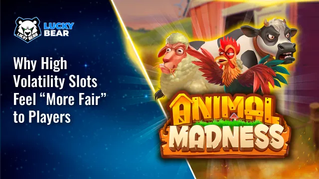 Why High Volatility Slots Feel “More Fair” to Players