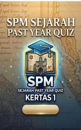 SPM Sejarah Past Year Quiz- K1 | Permainan | XWorld