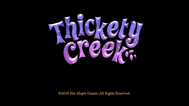 Thickety Creek | Permainan | XWorld