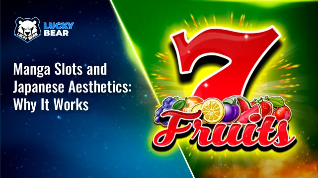 Manga Slots and Japanese Aesthetics: Why It Works