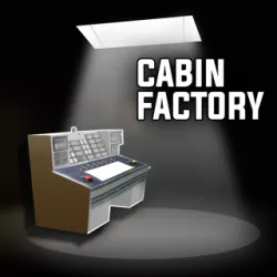 XWorld | The Cabin Factory Inspect Game