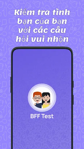 Kiểm tra Bff-Câu đố cho bạn bè | Games | XWorld