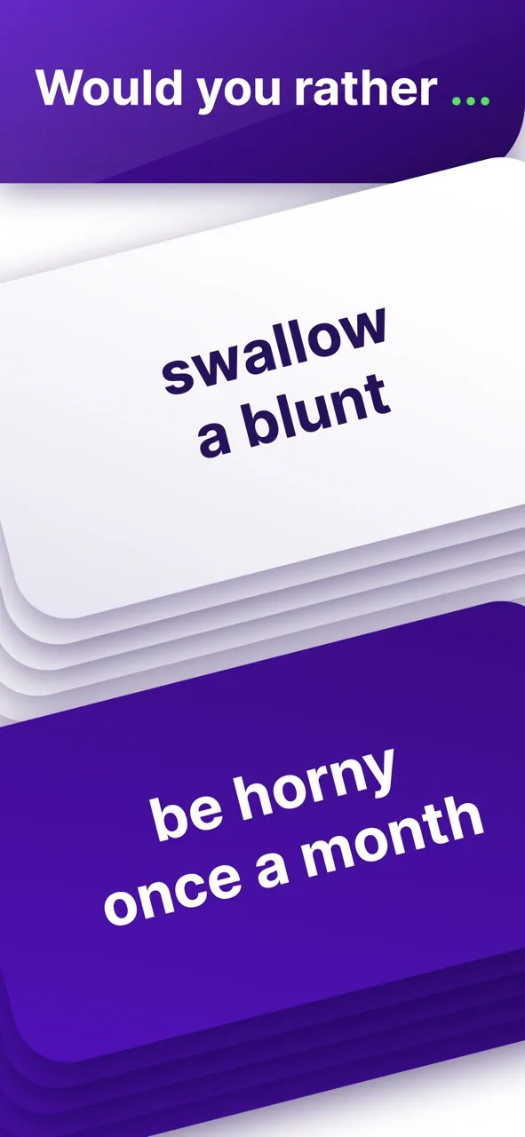 Would You Rather? Dirty Adult | Games | XWorld
