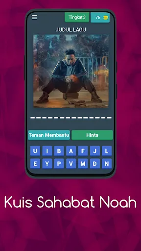 Kuis Sahabat Noah Lagu & Lirik | Permainan | XWorld