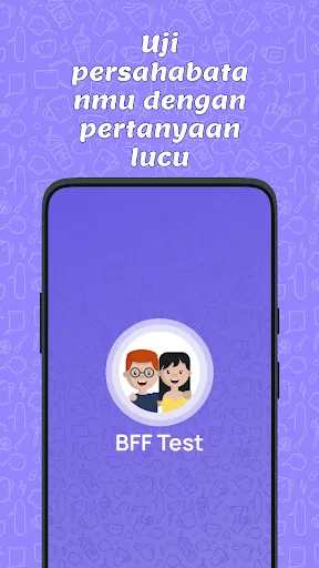 Tes BFF - Kuis Untuk Teman | Permainan | XWorld