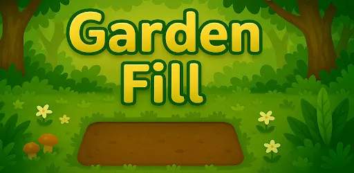 Garden Fill | Jogos | XWorld Garden Fill | Jogos | XWorld