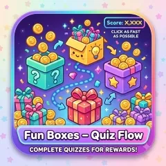 XWorld | Multi-Step | Fun Boxes – Quiz Flow