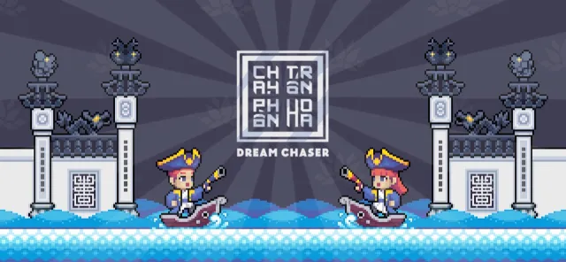 Chạy Trốn Phồn Hoa DreamChaser | Games | XWorld