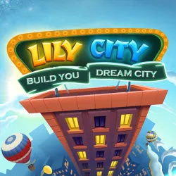 XWorld | Lily City: Building metropolis