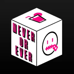 XWorld | Never or Ever. Party game XWorld | Never or Ever. Party game