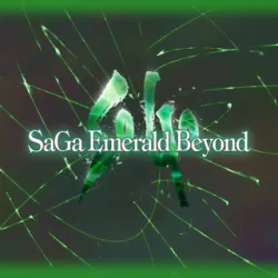 XWorld | SaGa Emerald Beyond