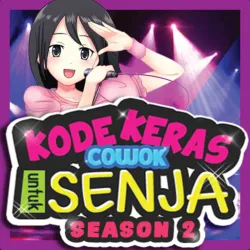 XWorld | Kode Keras Cowok untuk Senja 2