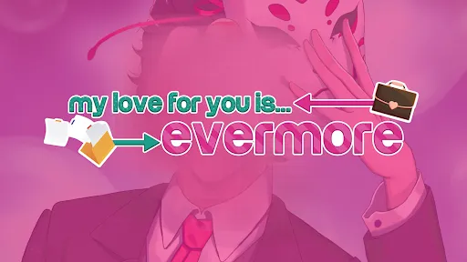 My Love for You is Evermore | Games | XWorld