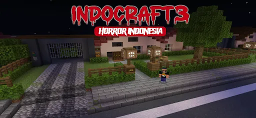 INDOCRAFT 3 : Horror Indonesia | Permainan | XWorld