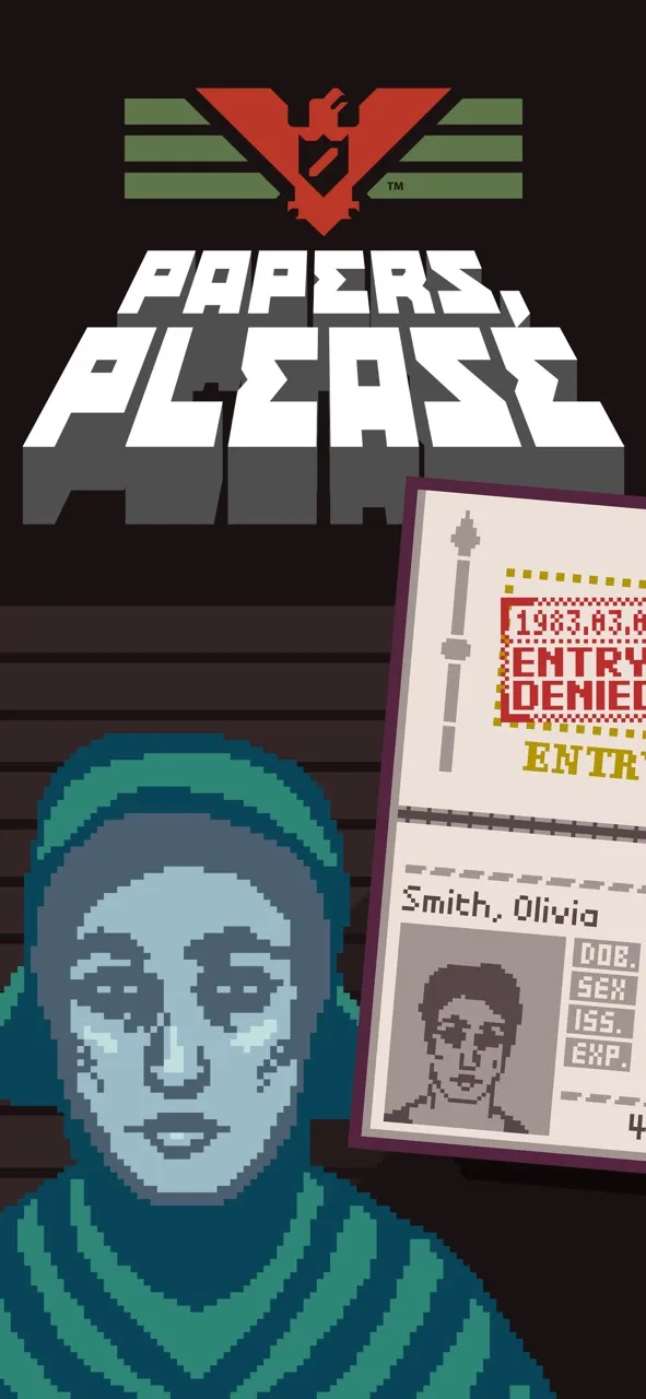 Papers, Please | Jogos | XWorld