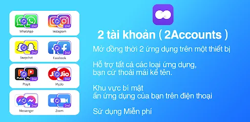 2Tài khoản - Ứng dụng kép | Games | XWorld