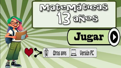 Matemáticas 13 años | juego | XWorld